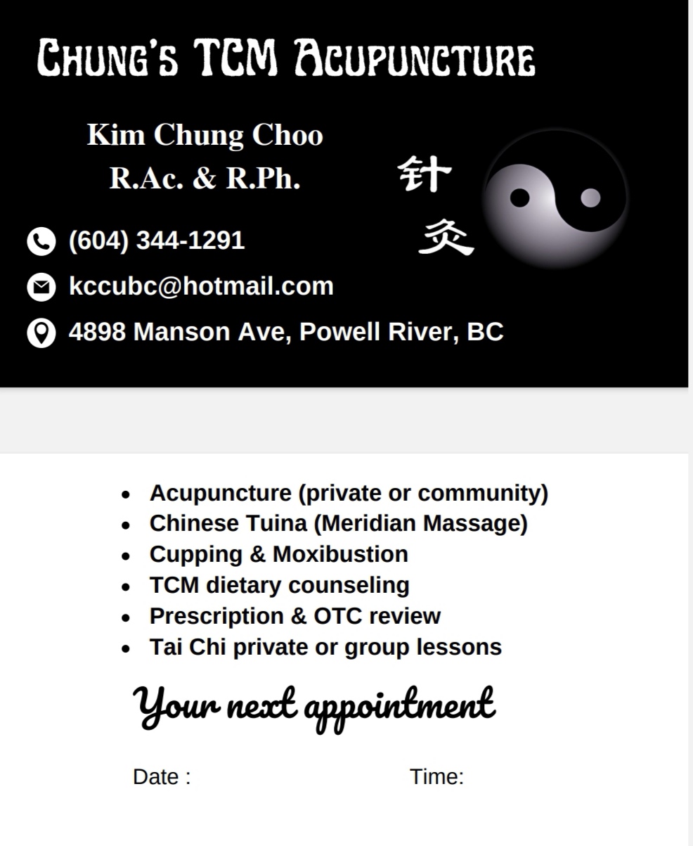 Chungs TCM Acupuncture | 4898 Manson Ave, Powell River, BC V8A 3N7, Canada | Phone: (604) 344-1291