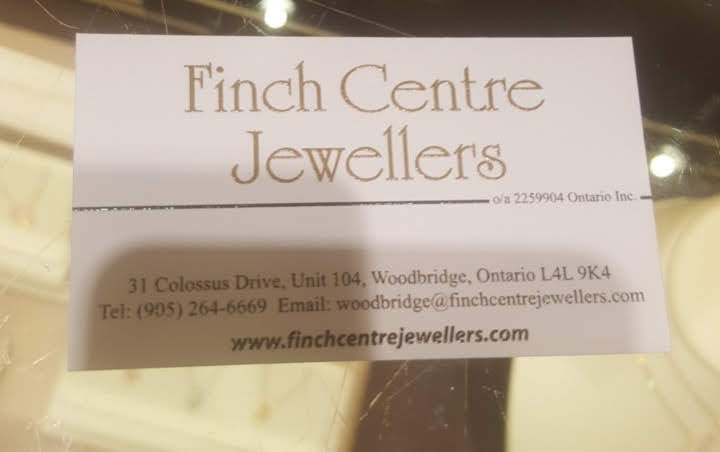 Finch Centre Jewellers | 31 Colossus Dr #104, Woodbridge, ON L4L 9K4, Canada | Phone: (905) 264-6669