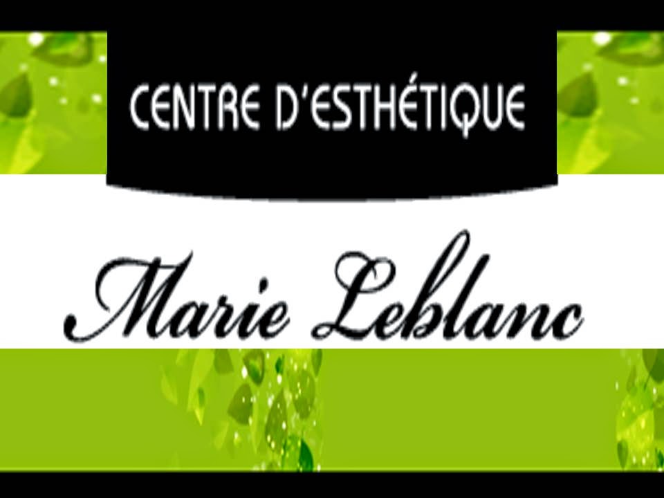 Esthétique Marie Leblanc | 7063 Boulevard des Forges, Trois-Rivières, QC G8Y 1Y7, Canada | Phone: (819) 694-1567