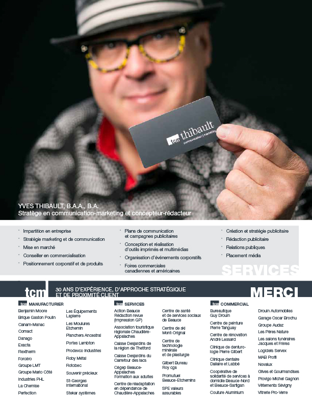 Thibault Communication Marketing | 1605 77e Rue, Saint-Georges, QC G5Y 5C2, Canada | Phone: (418) 222-2392