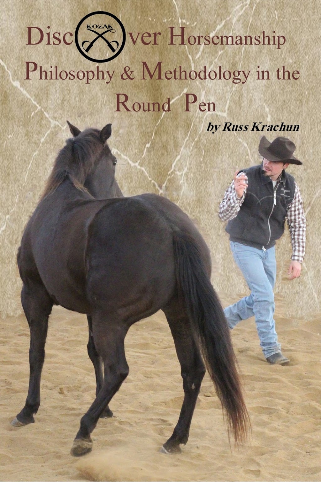 Russ Krachun Kozak Horsemanship | 906 Moneymore Rd, Roslin, ON K0K 2Y0, Canada | Phone: (613) 242-9971