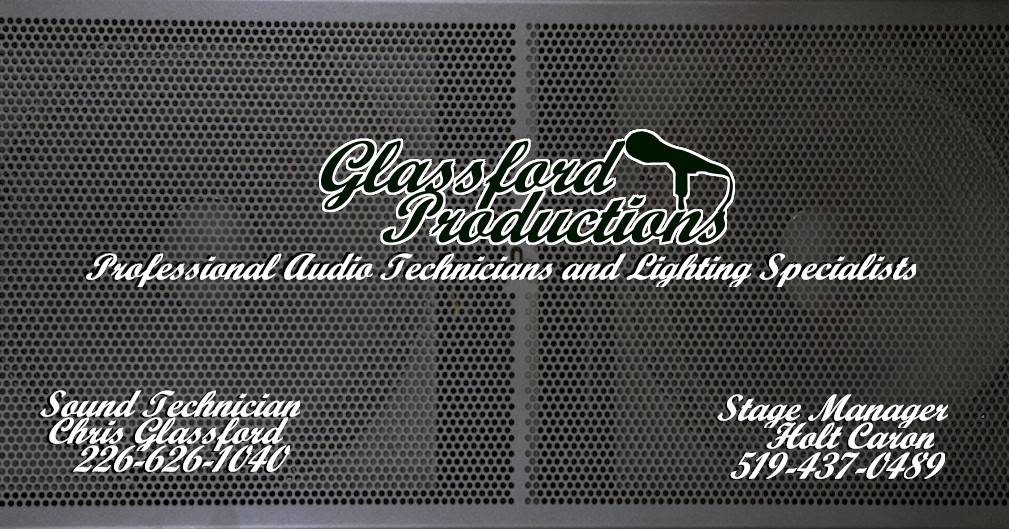 Glassford Productions | 32 Bedford St, Chatham, ON N7L 2V3, Canada | Phone: (226) 626-1040