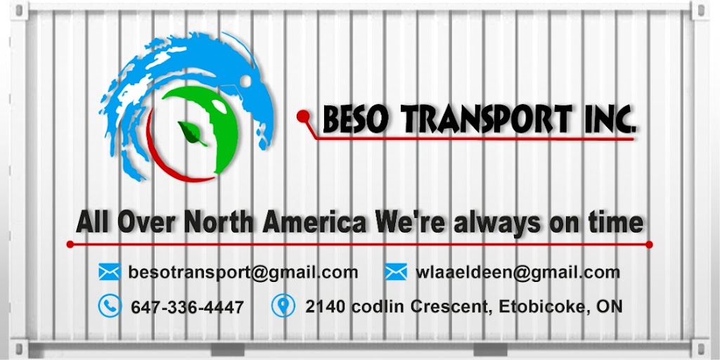 Beso Transport | 2140 Codlin Crescent, Etobicoke, ON M9W 5K7, Canada | Phone: (647) 336-4447 Beso Transport | 2140 Codlin Crescent, Etobicoke, ON M9W 5K7, Canada | Phone: (647) 336-4447