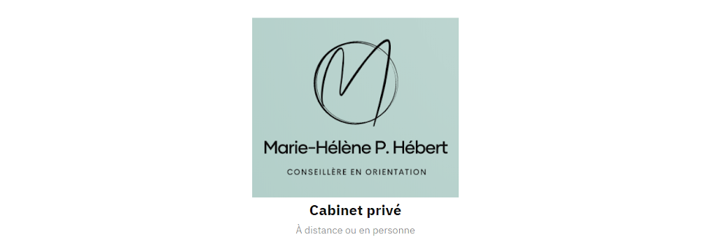 Marie-Hélene P. Hébert, Conseillère en orientation | health | 127 Rue Boutin, Saint-Jean-sur-Richelieu, QC J2Y 1J7, Canada | 4507011007 OR +1 450-701-1007