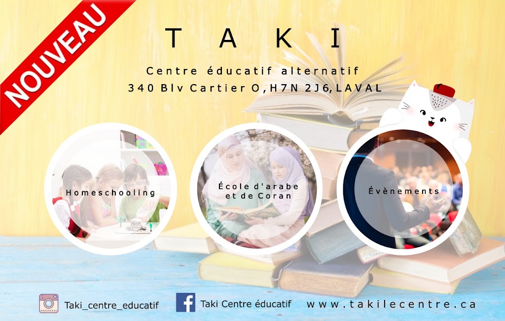Centre Educatif TAKI | 340 Bd Cartier O, Laval, QC H7N 2J6, Canada | Phone: (514) 578-6095