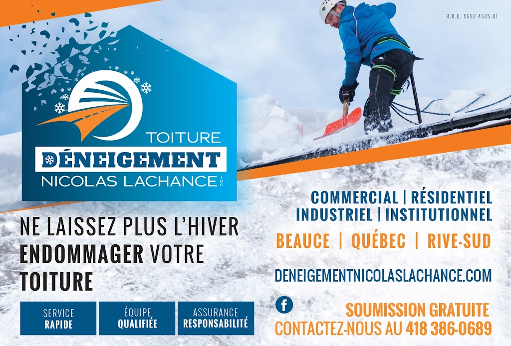 Déneigement de toitures Nicolas Lachance | 1356 Bd Vachon S, Sainte-Marie, QC G6E 2S5, Canada | Phone: (418) 386-0689