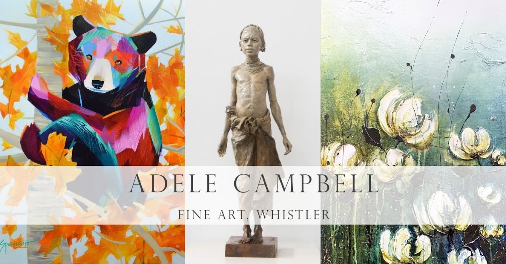 Adele Campbell Fine Art Gallery | 4090 Whistler Way #109, Whistler, BC V8E 1J3, Canada | Phone: (604) 938-0887