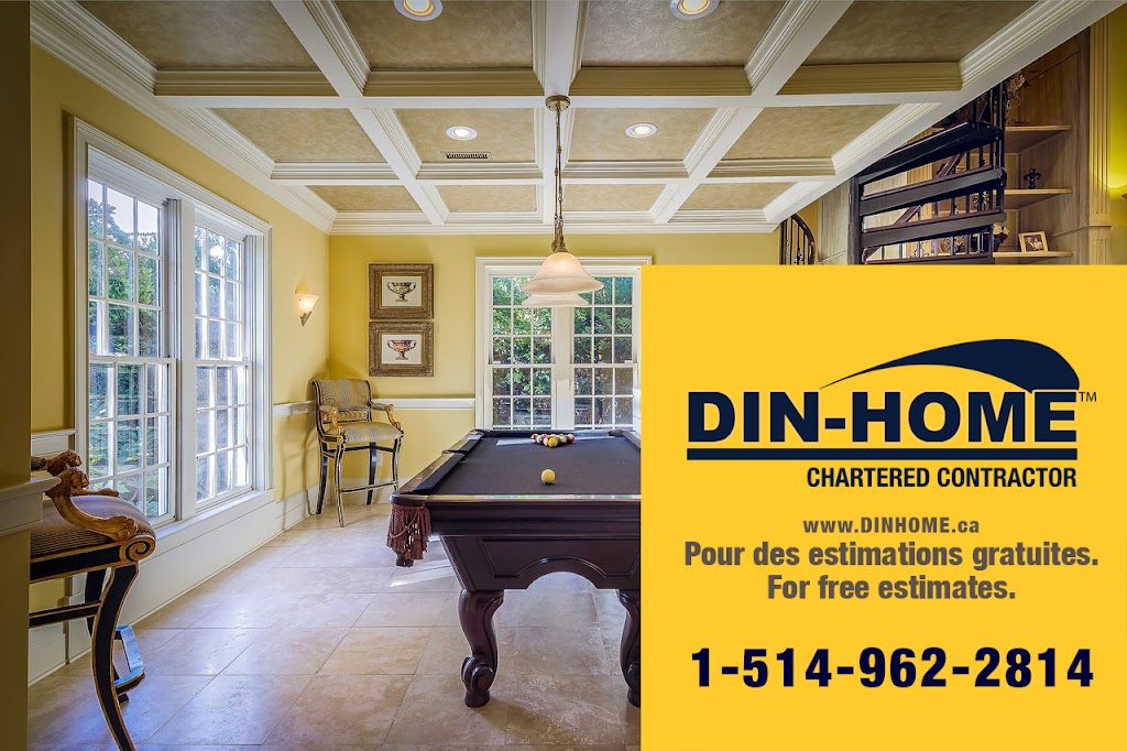Entrepreneur Général Agréé Din-Home Chartered Contractor | 28 Av. de Marsal, Lorraine, QC J6Z 3S1, Canada | Phone: (514) 962-2814