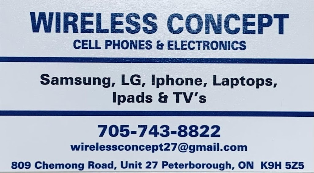 WIRELESS CONCEPT | 809 Chemong Rd Unit 27, Peterborough, ON K9H 5Z5, Canada | Phone: (705) 743-8822