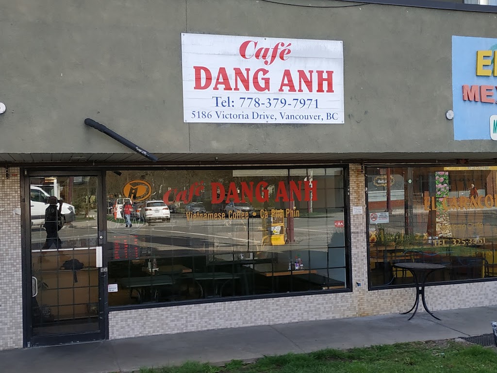 Cafe Dang Anh | 1C9, 5186 Victoria Dr, Vancouver, BC V5P 3V2, Canada | Phone: (778) 379-7977