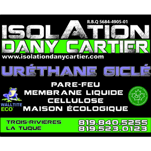 Isolation Dany Cartier | 8635 boul Saint-Jean, Trois-Rivières, QC G9A 5E1, Canada | Phone: (819) 840-5255