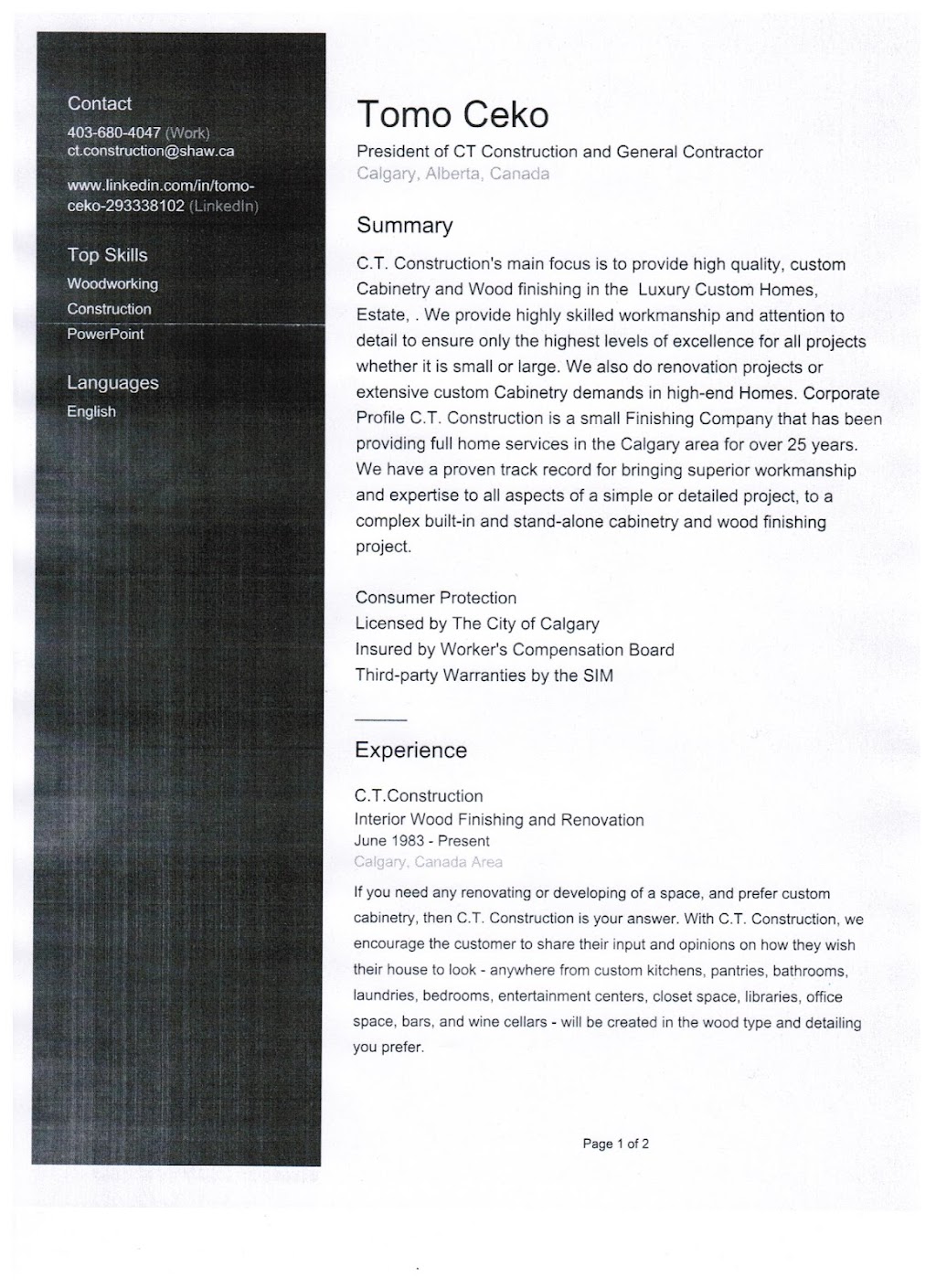 CT Construction General Contractor ltd | 15 Weston Rise SW, Calgary, AB T3H 5E8, Canada | Phone: (403) 680-4047