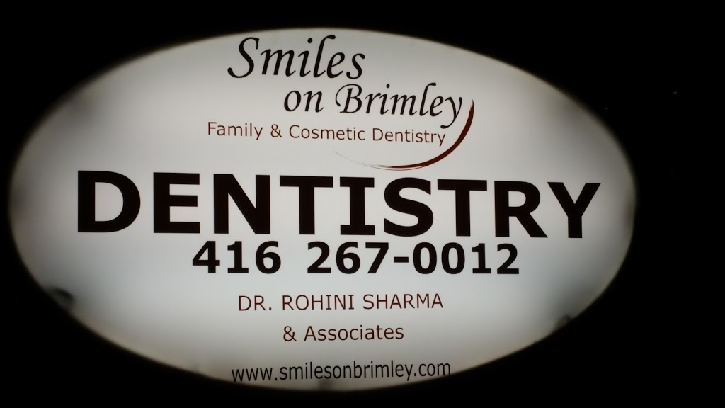Smiles On Brimley - Dr. Rohini Sharma | dentist | 797 Brimley Rd, Scarborough, ON M1J 1C9, Canada | 4162670012 OR +1 416-267-0012