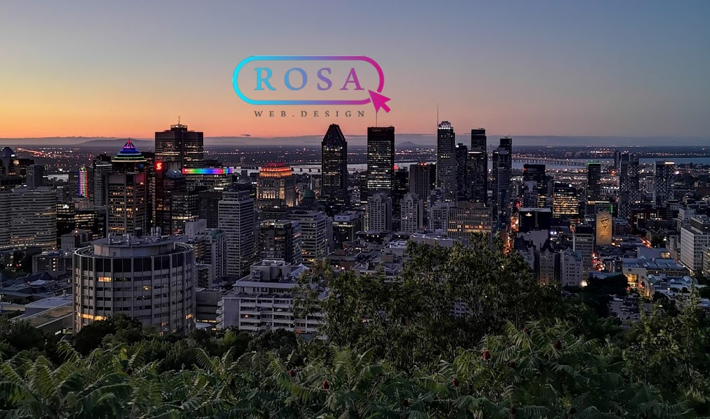 Rosa Web Design | 22 Rue de Dunham, Candiac, QC J5R 6V4, Canada | Phone: (514) 621-1361