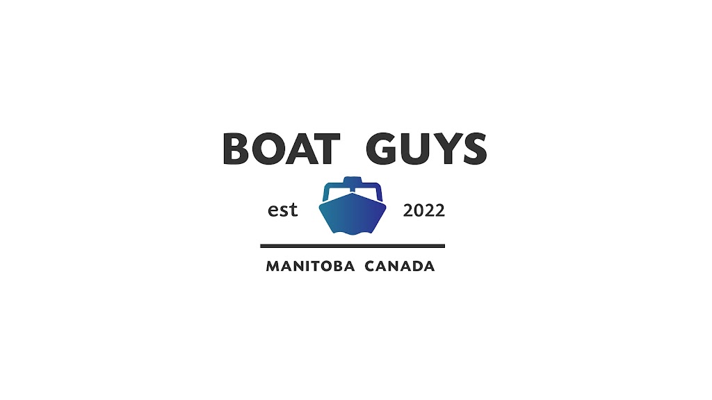 Boat Guys | 9 Abby Ln, La Salle, MB R0G 0A2, Canada | Phone: (204) 299-2035