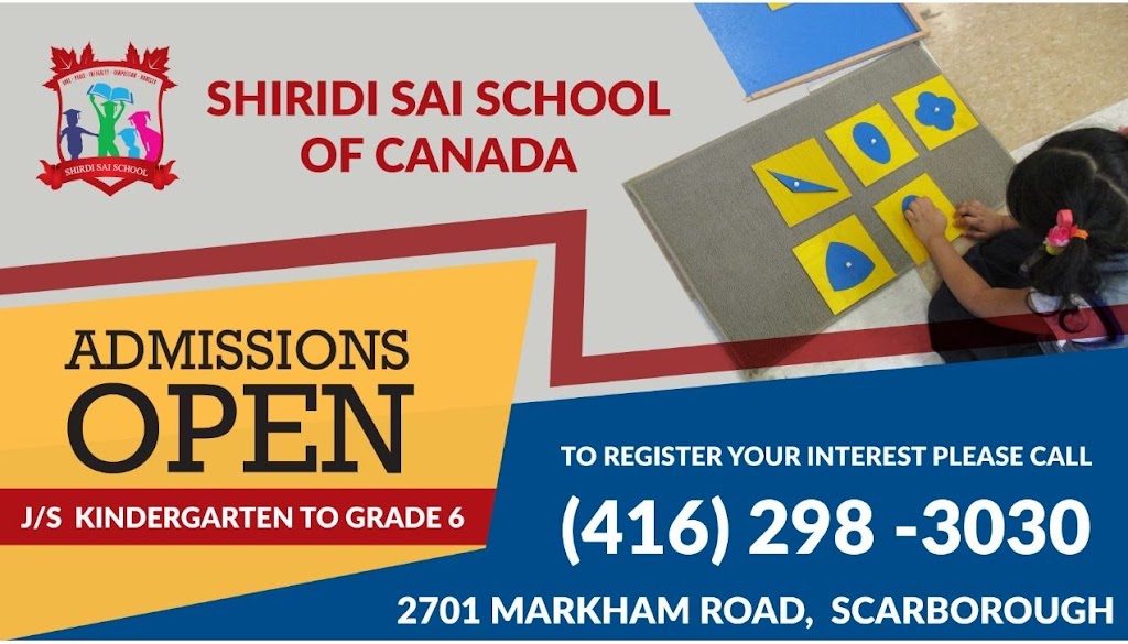 Shirdi Sai School of Canada - Scarborough | 2701 Markham Rd, Scarborough, ON M1X 1M4, Canada | Phone: (416) 298-3030