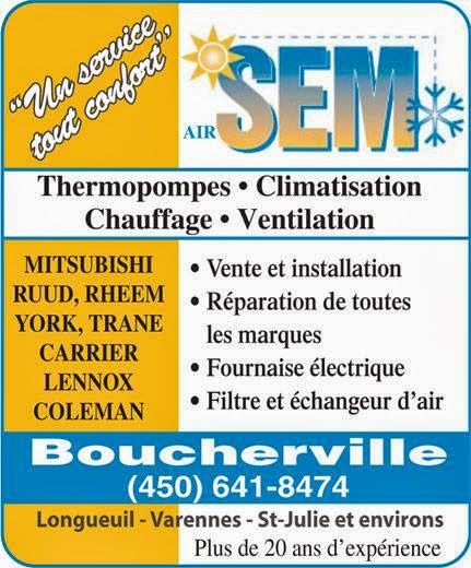 Air Sem | 307 Rue dArromanches, Boucherville, QC J4B 7X5, Canada | Phone: (450) 641-8474