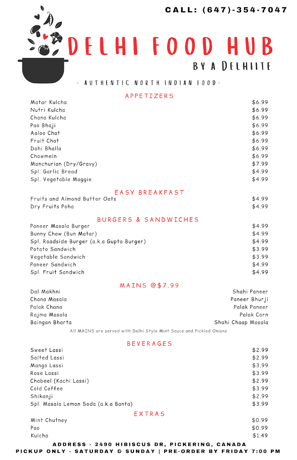 Delhi Food Hub ....by a Delhiite | 2490 Hibiscus Dr, Pickering, ON L1X 2R2, Canada | Phone: (647) 354-7047