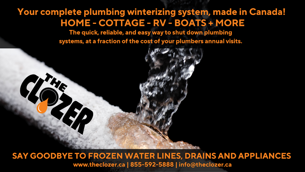 The Clozer - Prevent Frozen Plumbing | 3709 ON-11, Marten River, ON P0H 1T0, Canada | Phone: (705) 892-5888