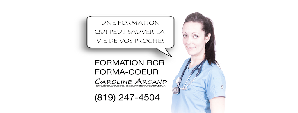 Formation RCR - FormaCoeur par Caroline Arcand | health | 2563 Bd des Hêtres, Shawinigan, QC G9N 3A6, Canada | 8192474504 OR +1 819-247-4504