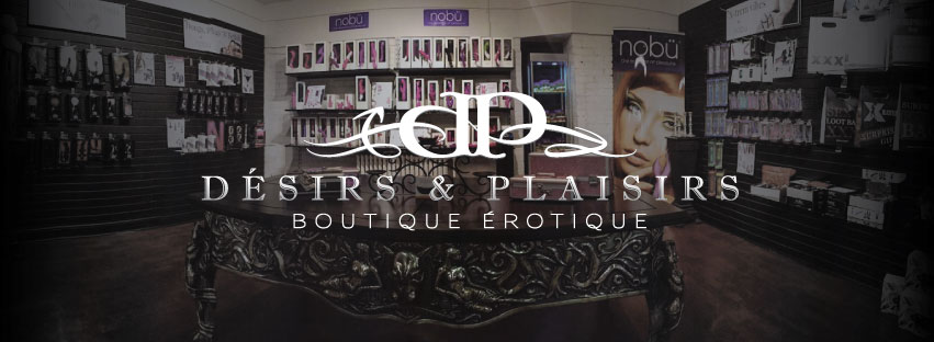 Désirs & Plaisirs - Boutique Érotique | clothing store | 503 Rue Saint Georges, Saint-Jérôme, QC J7Z 5B5, Canada | 4505927555 OR +1 450-592-7555