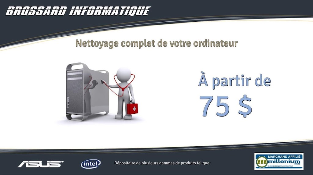 Brossard Informatique inc | 6630 Rue Picasso, Brossard, QC J4W 2V7, Canada | Phone: (450) 999-0882