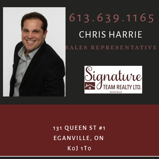 Chris Harrie | REALTOR® | Signature Team Realty Ltd. Brokerage | 131 Queen St #1, Eganville, ON K0J 1T0, Canada | Phone: (613) 639-1165