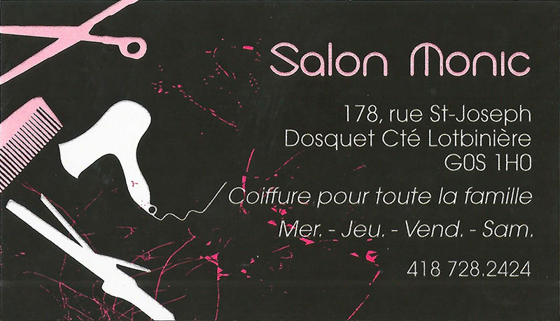 Salon Monic | 178 QC-271, Dosquet, QC G0S 1H0, Canada | Phone: (418) 728-2424