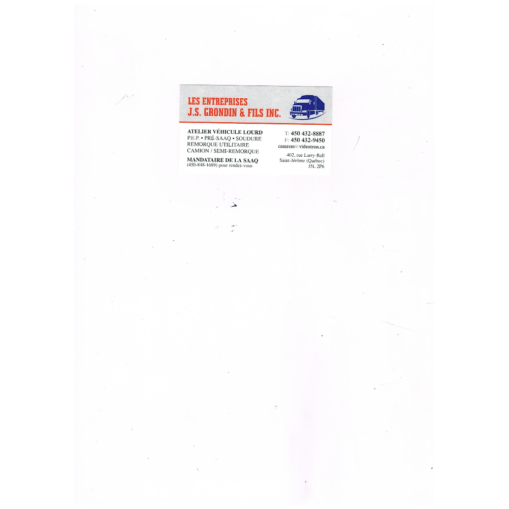 Entreprises J-S Grondin & Fils Inc (Les) | 402 Rue Larry Ball, Saint-Jérôme, QC J5L 2P6, Canada | Phone: (450) 432-8887