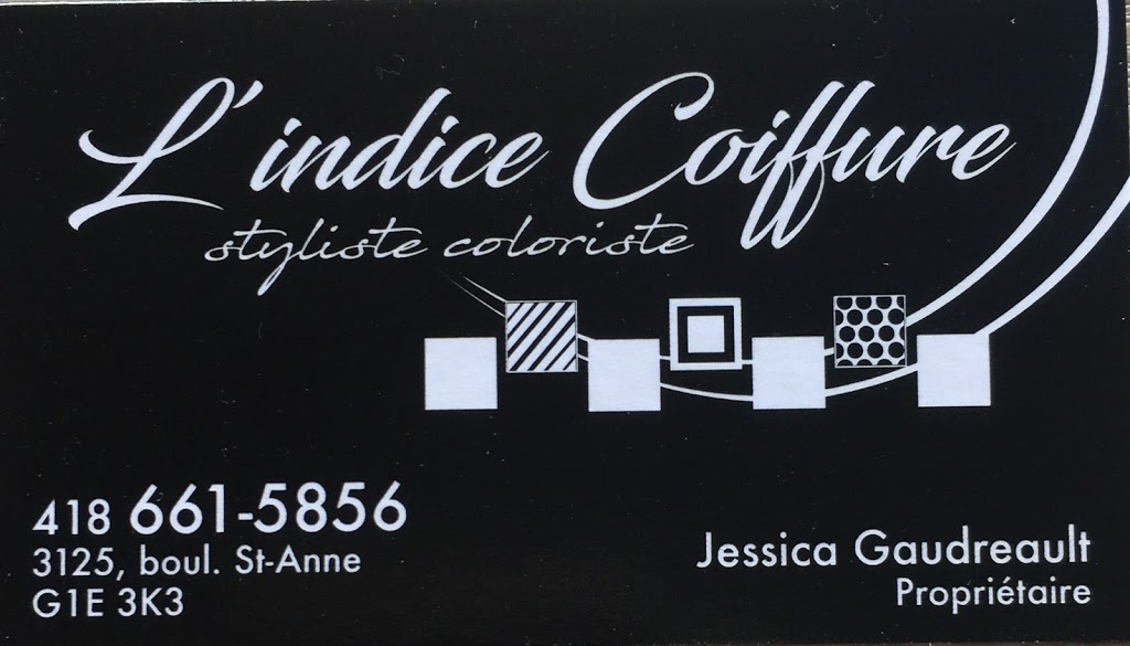 LIndice Coiffure | 3125 Boulevard Sainte-Anne, Québec, QC G1E 3K3, Canada | Phone: (418) 661-5856