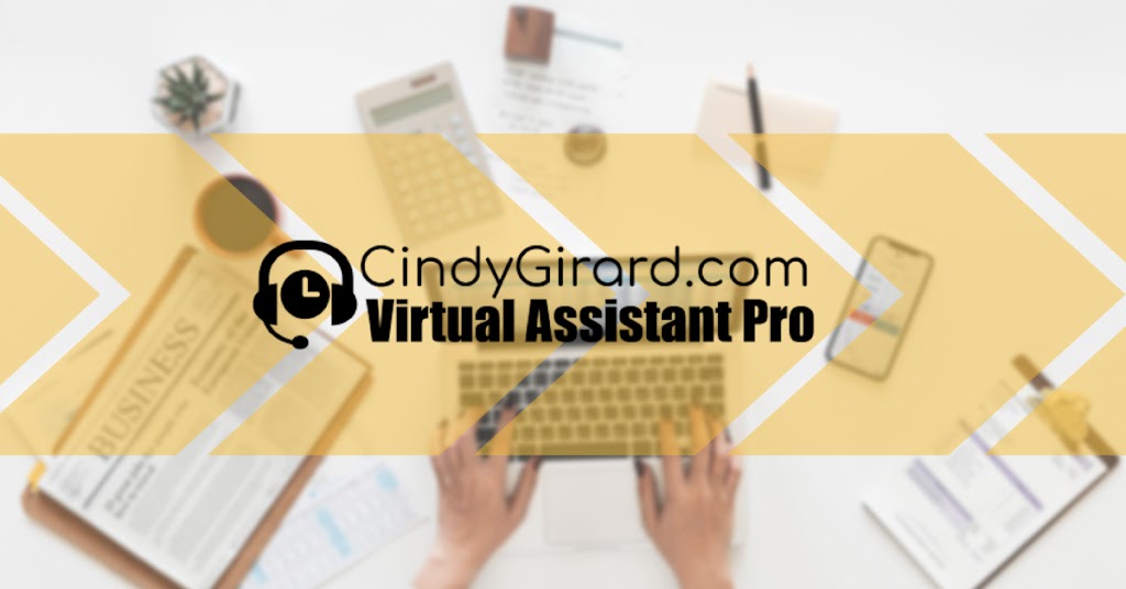 Cindy Girard Virtual Assistant Pro | Box 12055, Sylvan Lake, AB T4S 2K9, Canada | Phone: (888) 218-3908