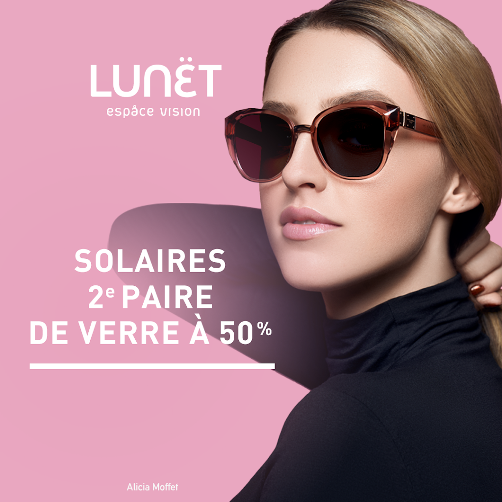 Lunët Espace Vision | 1407 Boulevard Michèle-Bohec suite 102, Blainville, QC J7C 0M4, Canada | Phone: (450) 437-2977