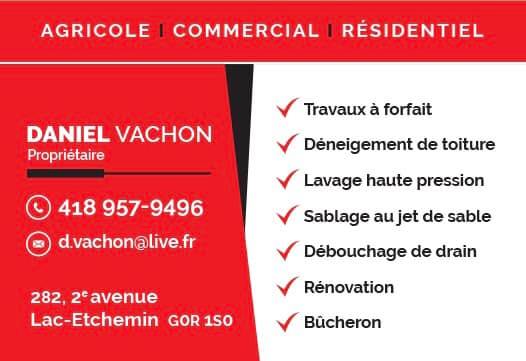 Multiservices Daniel Vachon | point of interest | 282 2e Avenue, Lac-Etchemin, QC G0R 1S0, Canada | 4189579496 OR +1 418-957-9496