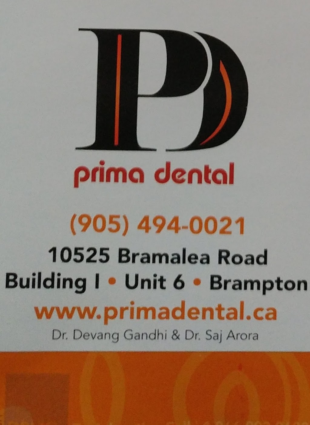 Prima Dental | 10525 Bramalea Rd Building I unit 6, Brampton, ON L6R 3P4, Canada | Phone: (905) 494-0021