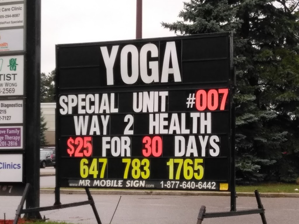 Way2Health - Yoga & Ayurveda | Ashgrove Medical Center, 6633 Hwy 7 Unit # 007, Markham, ON L3P 7P2, Canada | Phone: (647) 783-1765
