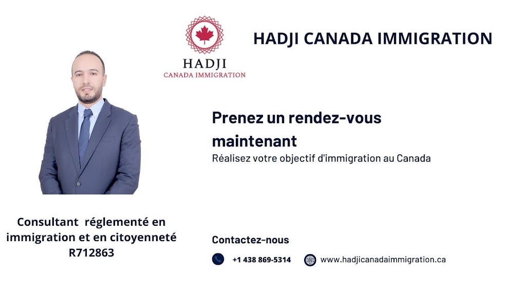 Hadji Canada Immigration | 145 Rue Boivin, Châteauguay, QC J6J 2Z3, Canada | Phone: (438) 869-5314
