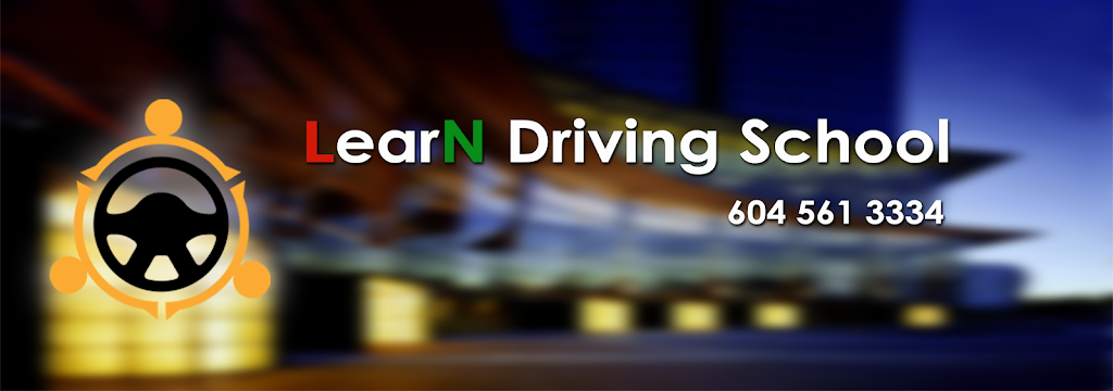 Learn Driving School LTD- Driving school in Surrey | 12462 96 Ave, Surrey, BC V3V 1X1, Canada | Phone: (604) 561-3334