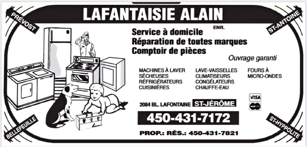 Lafantaisie Alain Enr | 141 Rue Josée, Saint-Jérôme, QC J7Y 4S4, Canada | Phone: (450) 431-7172