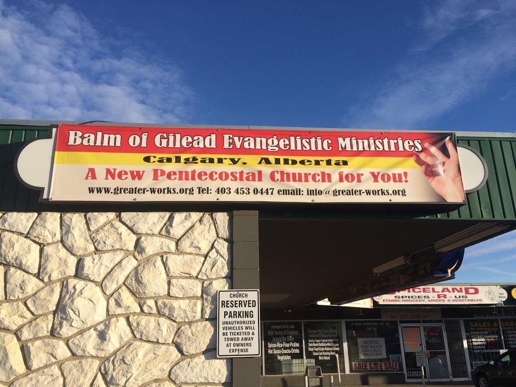Balm of Gilead Evangelistic Ministries | 7640 Fairmount Dr SE #2, Calgary, AB T2H 0X9, Canada | Phone: (403) 453-0447