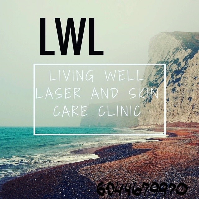 Living Well Laser and Skin Care Clinic | 22709 Lougheed Hwy #530, Maple Ridge, BC V2X 2V5, Canada | Phone: (604) 467-9970
