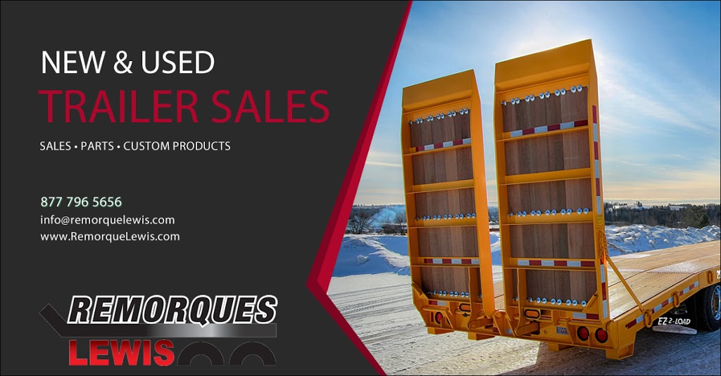 Remorques Lewis | 499 Chemin du Grand Rang, La Présentation, QC J0H 1B0, Canada | Phone: (877) 796-5656