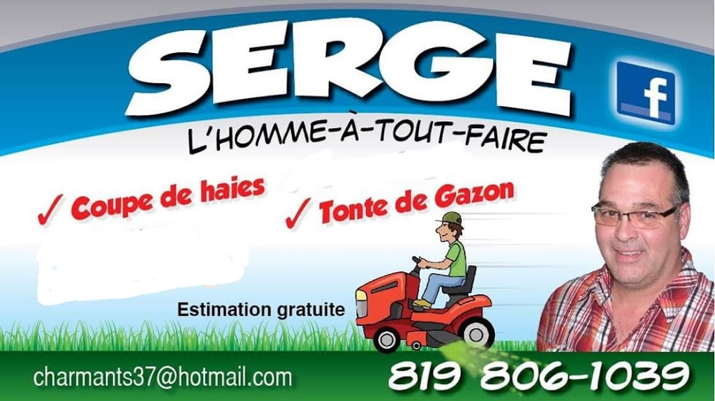 SERGE L HOMME A TOUT FAIRE | 2970 Rue Bécancour, Lyster, QC G0S 1V0, Canada | Phone: (819) 806-1039