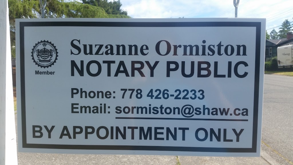 Suzanne Ormiston, Notary Public | 6536 Rodolph Rd, Victoria, BC V8Z 5W5, Canada | Phone: (778) 426-2233