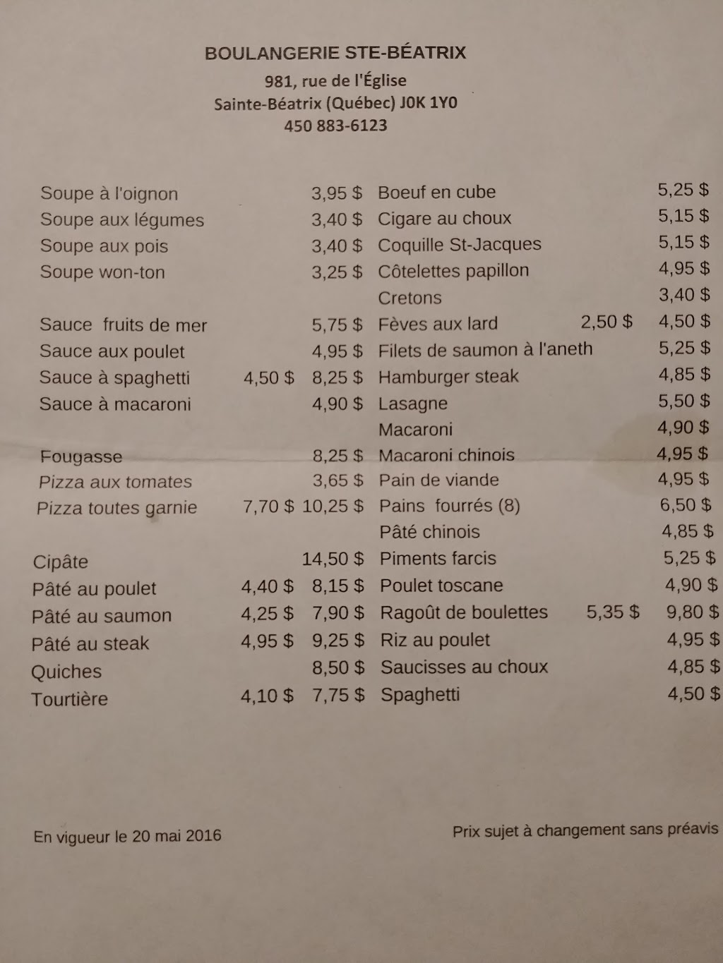 Boulangerie Ste-Beatrix | 983 Rue de lÉglise, Sainte-Béatrix, QC J0K 1Y0, Canada | Phone: (450) 883-6123
