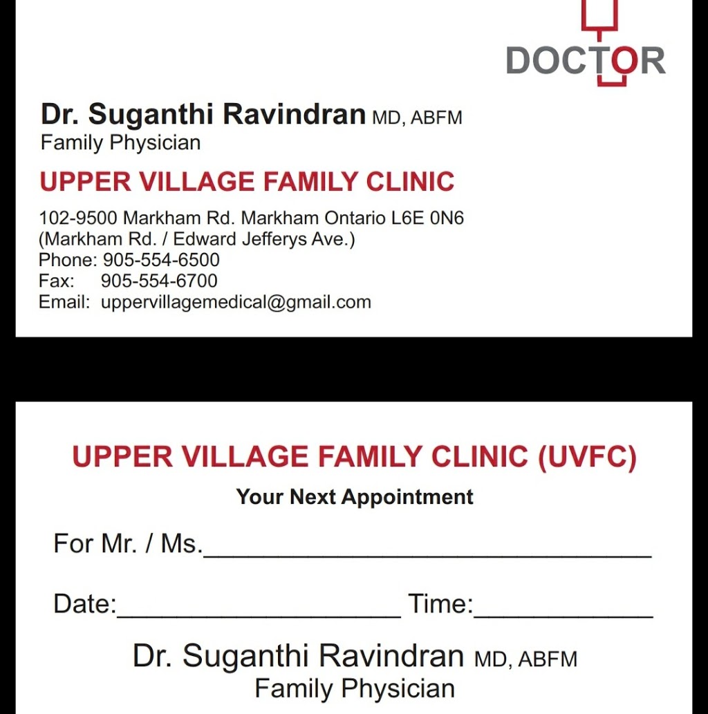 Upper Village Family Clinic | 9500 Markham Rd #102, Markham, ON L6E 0N6, Canada | Phone: (905) 554-6500