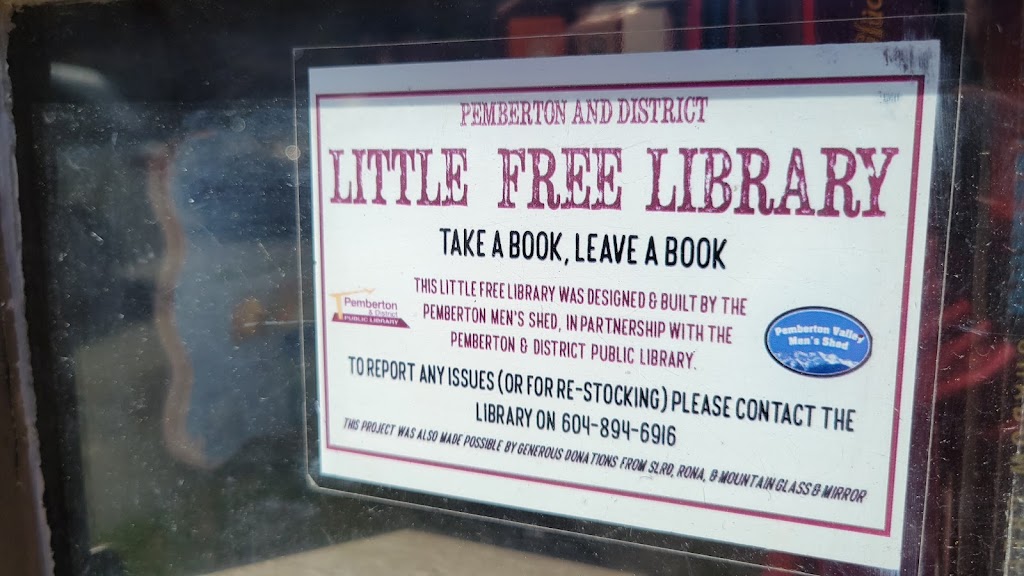 Pemberton Little Free Library | library | 7438 Frontier St, Pemberton, BC V0N 2L1, Canada | 6048946916 OR +1 604-894-6916