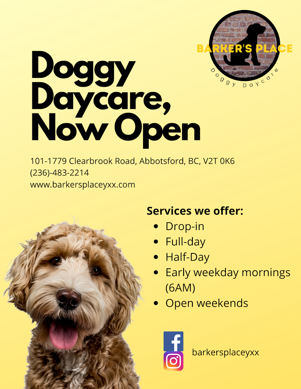 Barkers Place Doggy Daycare | 1779 Clearbrook Rd #101, Abbotsford, BC V2T 0K6, Canada | Phone: (236) 483-2214