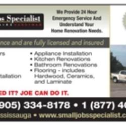 Small Jobs Specialist | 6557 Cedar Rapids Crescent, Mississauga, ON L5N 7P5, Canada | Phone: (905) 334-8178