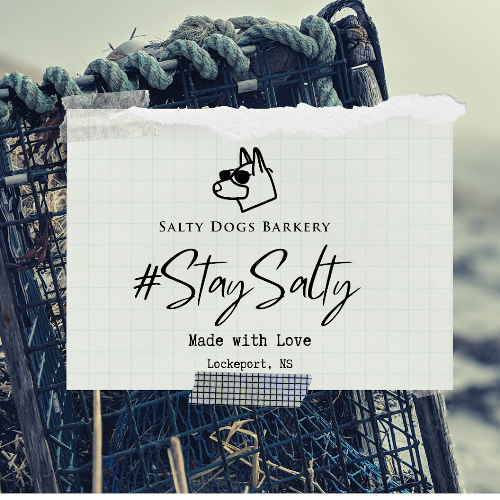Salty Dogs Barkery | 54 Church St, Lockeport, NS B0T 1L0, Canada | Phone: (902) 307-2492