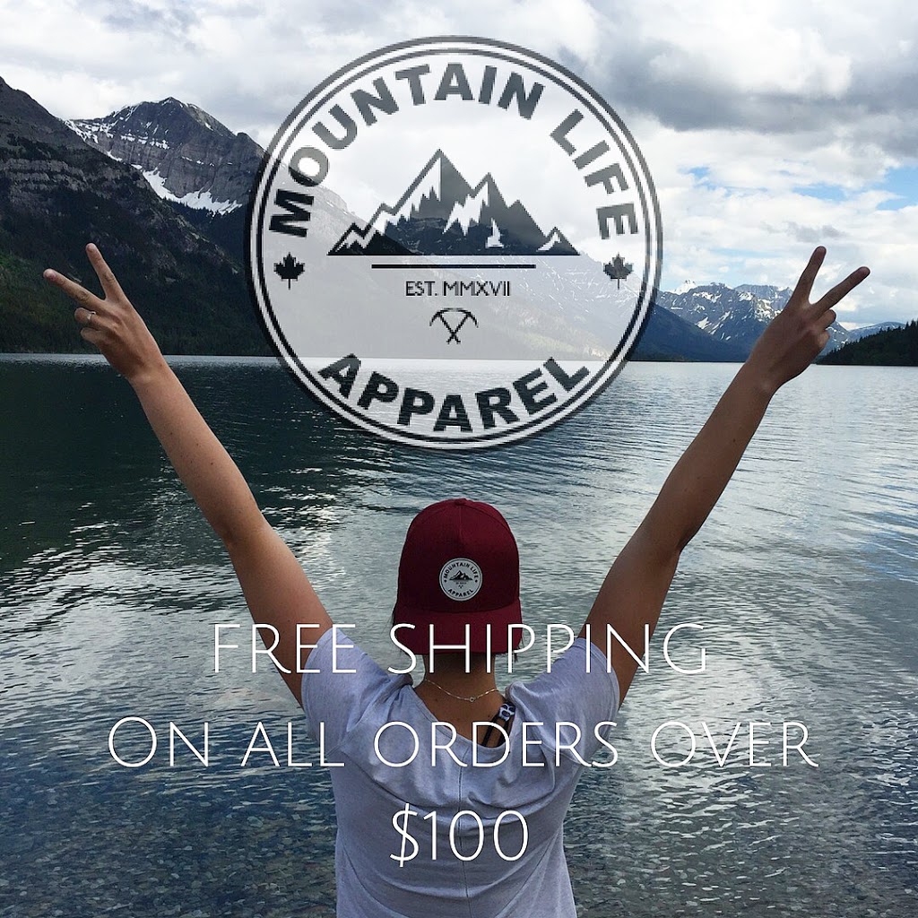 Mountain Life Apparel | 1232 Kings Heights Rd SE, Airdrie, AB T4A 0L6, Canada | Phone: (306) 631-9309